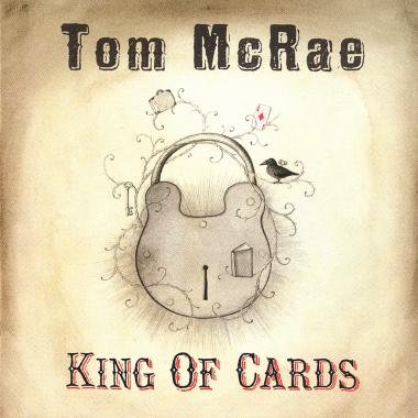 Tom McRae -  King of Cards